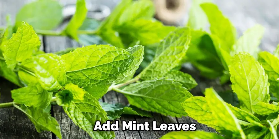 Add Mint Leaves 