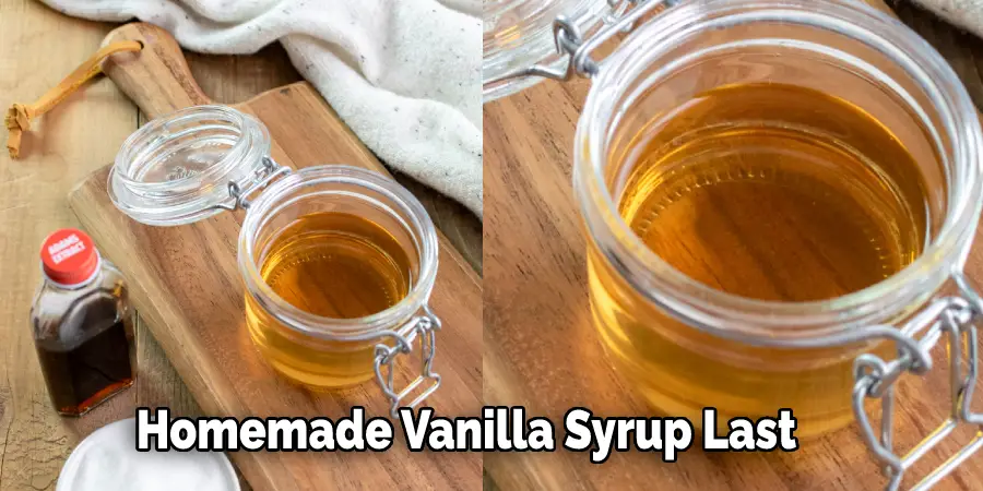 Homemade Vanilla Syrup Last