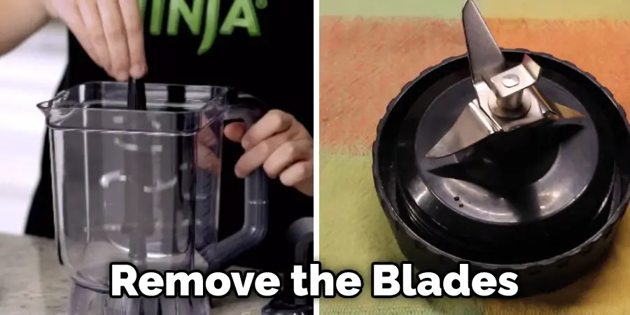 Remove the Blades