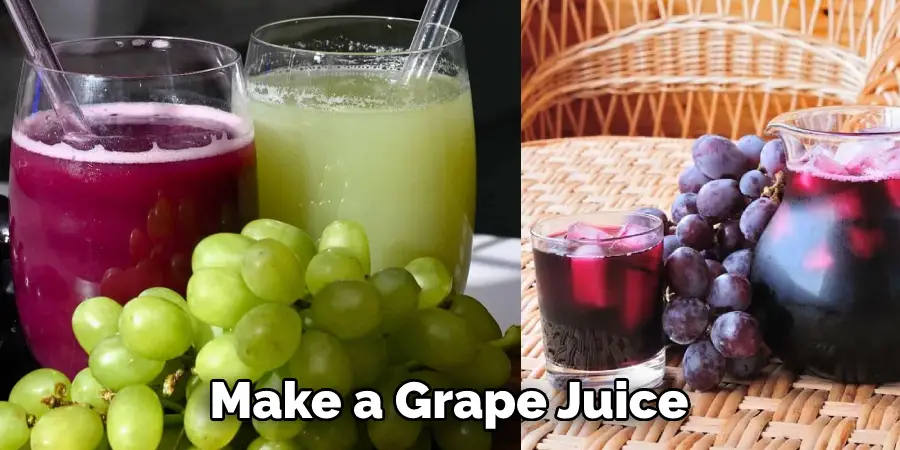 Make a Grape Juice