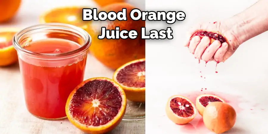 Blood Orange Juice Last