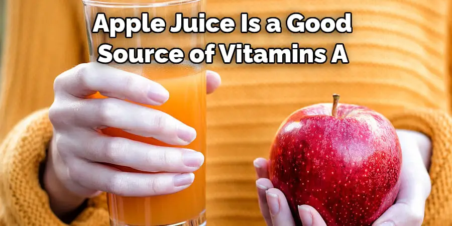 Apple Juice Is a Good Source of Vitamins A