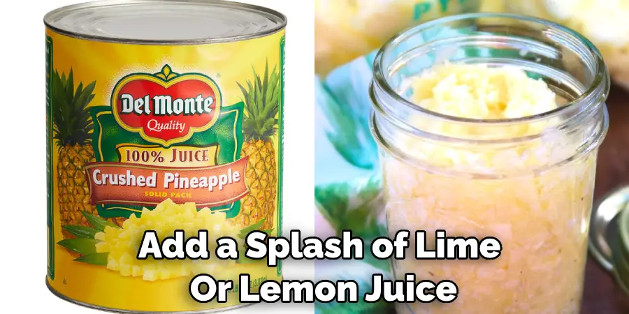  Mix in Some Crushed Pineapple