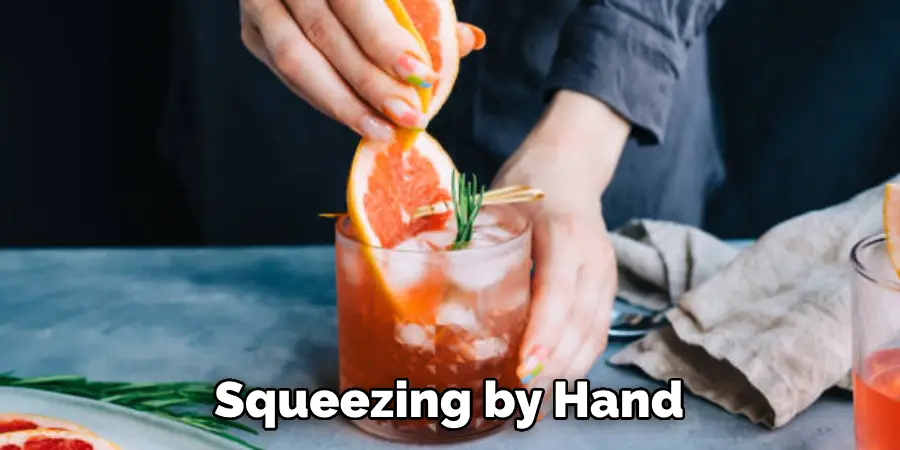 Squeezing by Hand