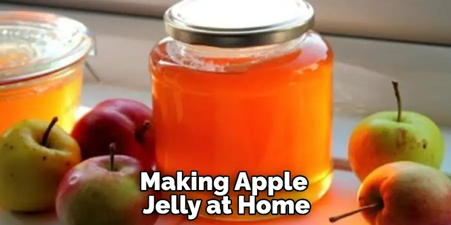 Making Apple Jelly at Home