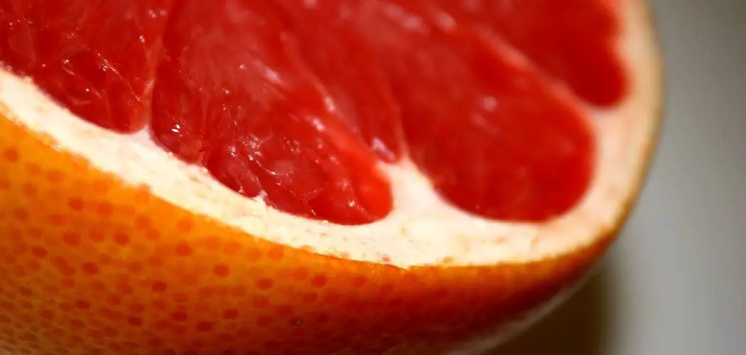 How to Tell if Grapefruit Juice is Bad